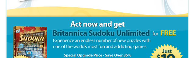 Act Now and Get Britannica Sudoku Unlimited for Free