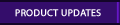 Product Updates
