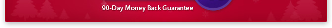 90-Day Money Back Guarantee