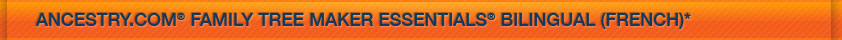 Ancestry.com Family Tree Maker Essentials Bilingual (French)